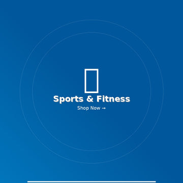 Sports and fitness